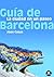 Guía de Barcelona (Spanish Edition)