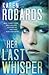 Her Last Whisper by Karen Robards