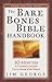 The Bare Bones Bible ® Handbook (The Bare Bones Bible® Series)