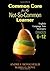 Common Core for the Not-So-Common Learner, Grades 6-12: English Language Arts Strategies