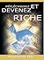 Réfléchissez Et Devenez Riche by Napoleon Hill