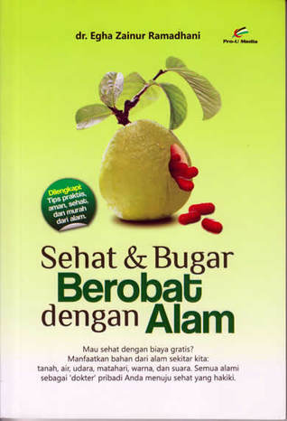 Sehat dan Bugar Berobat dengan Alam