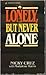 Lonely, but Never Alone by Nicky Cruz