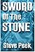 The Sword of the Stone: The...