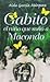 Gabito - El niño que soñó a Macondo by Aída Rosa García Márquez