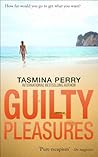 Guilty Pleasures:...