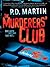 The Murderers' Club by P.D. Martin