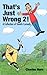 That's Just Wrong 2!: a collection of sketch comedy (That's Just Wrong! #2)
