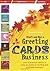 Start and Run a Greeting Cards Business, 2nd Edition: 2nd edition (Small Business Start-Ups)