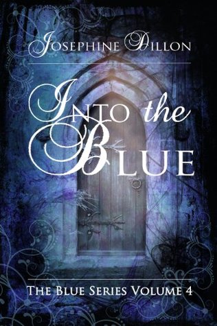 Into the Blue (Blue, #4)