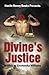 Divine's Justice