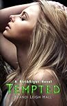 Tempted by Brandi Leigh Hall