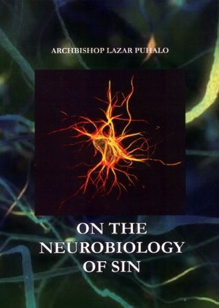 On the Neurobiology of Sin (Kindle Edition)