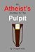 An Atheist's Journey to the...