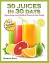 30 Juices in 30 D...