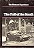 The Fall of the South (The ...