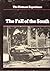 The Fall of the South (The Vietnam Experience, #18)