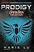 Prodigy อัจฉริยะพลิกแผนล่า ...