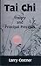 Tai Chi Theory and Principal Precepts