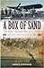 A Box Of Sand: The Italo-Ottoman War 1911-1912