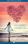 The Summer I Found You by Jolene Perry