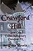 Crawford Hill: Book One: Derek Montgomery Crawford IX (The Crawford Saga)