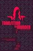 Transition to Murder