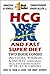 HCG Lose Big and Fast Super Diet, Two Book Combo by Christopher David Allen