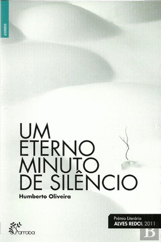 Um Eterno Minuto de Silêncio (Paperback)