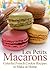 Les Petits Macarons: Colorf...