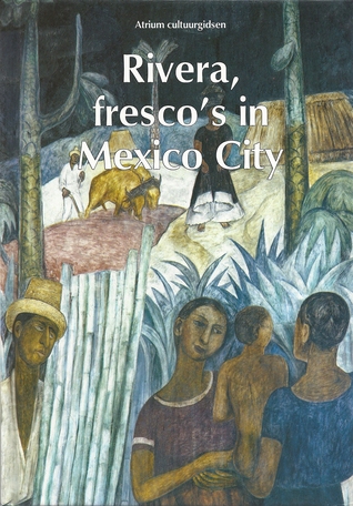 Rivera, Fresco's in Mexico City (Hardcover)