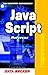 Der Data Becker Führer, Java Script