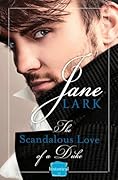 The Scandalous Love of a Duke