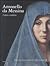 Antonello da Messina: l'opera completa