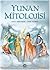 Yunan Mitolojisi by Anna Milbourne