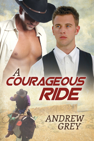 A Courageous Ride (The Bullriders #3)