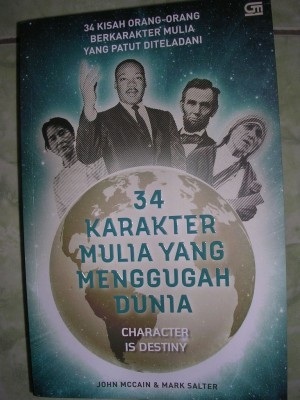 34 Karakter Mulia yang Menggugah Dunia
