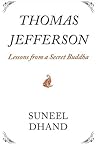 Book cover for Thomas Jefferson: Lessons from a Secret Buddha