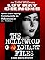 The Hollywood Goldhart Files