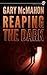 Reaping the Dark by Gary McMahon
