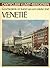 Venetië : geschiedenis en kunst van een unieke stad
