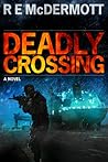 Deadly Crossing
