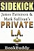 Private LA: by James Patterson and Mark Sullivan -- Sidekick