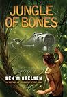 Jungle of Bones