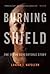 Burning Shield: The Jason Schechterle Story