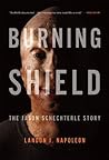 Burning Shield: T...