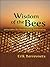 Wisdom of the Bees: Principles for Biodynamic Beekeeping