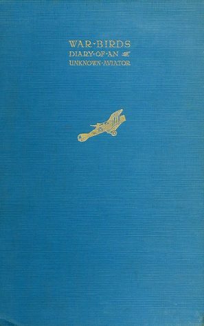 War Birds: Diary of an Unknown Aviator