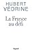 La France au défi