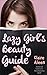 Lazy Girl's Beauty Guide